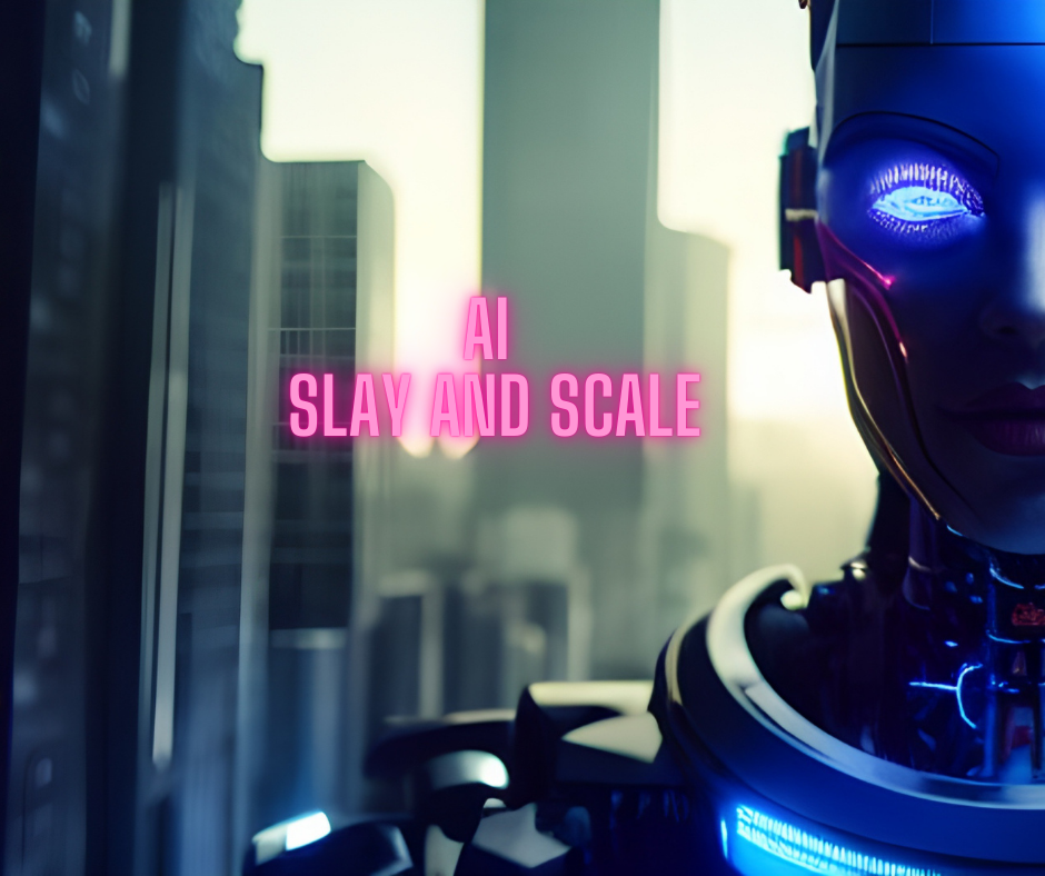 his image features a futuristic cybernetic humanoid with a sleek, metallic design and glowing blue eye enhancements. The background showcases a modern cityscape with tall skyscrapers, bathed in soft lighting that creates a high-tech, cyberpunk atmosphere. The neon pink text in the center reads "AI SLAY AND SCALE", standing out vibrantly against the cool-toned setting. The overall aesthetic is a mix of AI-driven innovation, futuristic elegance, and tech-driven empowerment, aligning with the theme of artificial intelligence and modern digital advancements.